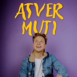 Atskaņot podkāstu ATVER MUTI