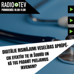 11. DIGITĀLIE RISINĀJUMI VESELĪBAS APRŪPĒ
